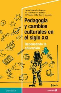 Portada pedagogía y cambios culturales en el s. XXI