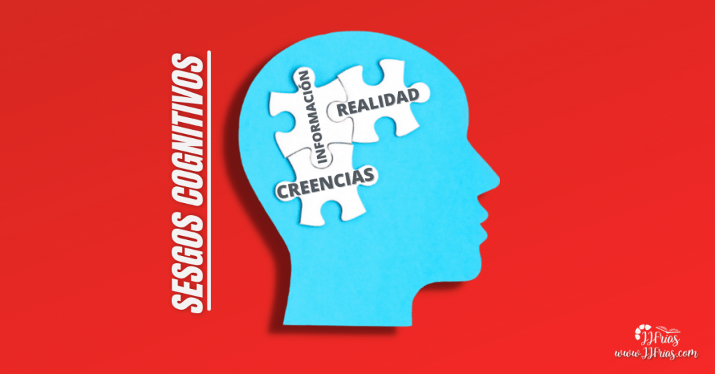Sesgos cognitivos y enseñanza libre de prejuicios