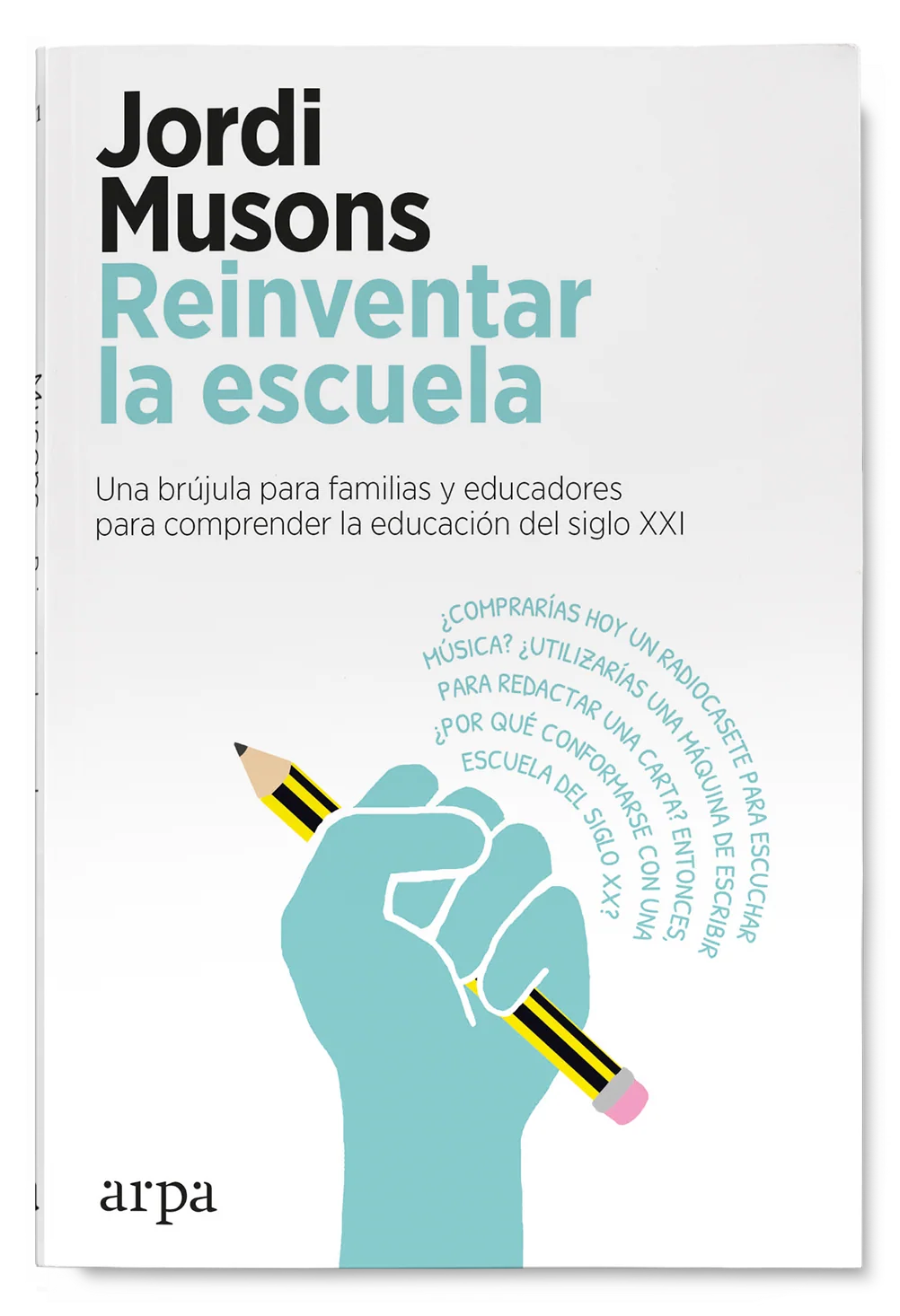 Portada de Reinventar la escuela, de Jordi Musons