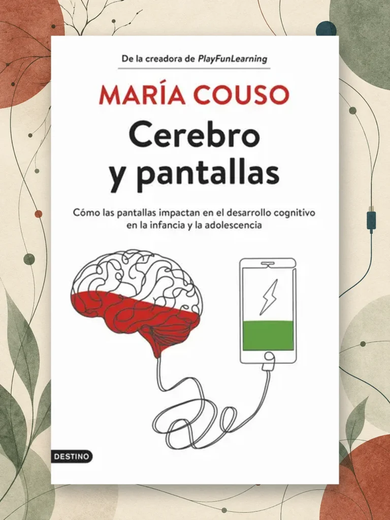 Cerebro y pantallas, de María Couso: proteger la atención, la lectura y la infancia