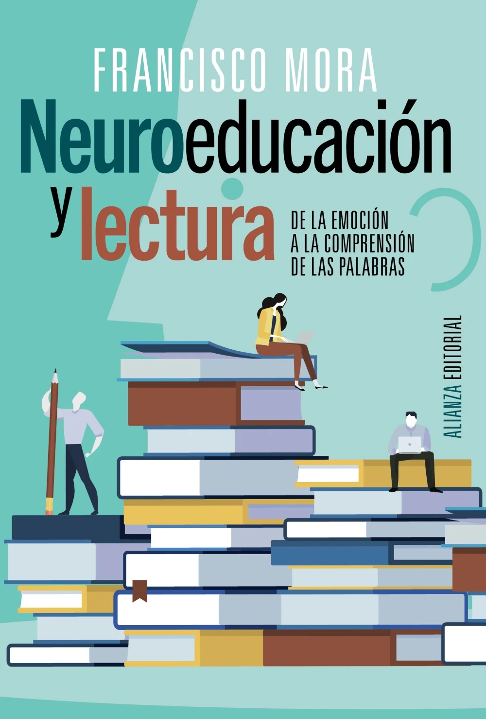 Portada de Neuroeducación y lectura, de Francisco Mora
